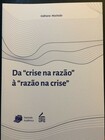 Livro Da crise da razão à razão na crise 3