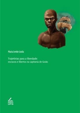 Trajetórias Atlânticas, percursos para liberdade: africanos e descendentes na capitania dos Guayazes