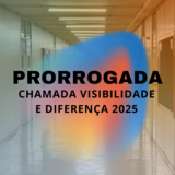 CHAMADA VISIBILIDADE E DIFERENÇA 2025