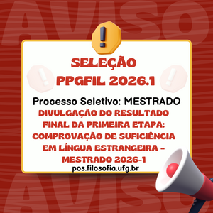 DIVULGAÇÃO DO RESULTADO FINAL DA PRIMEIRA ETAPA COMPROVAÇÃO DE SUFICIÊNCIA EM LÍNGUA ESTRANGEIRA – Mestrado 2026-1