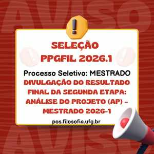 DIVULGAÇÃO DO RESULTADO FINAL DA SEGUNDA ETAPA ANÁLISE DO PROJETO (AP) – Mestrado 2026-1