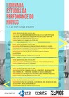 I Jornada Estudos da Performance do NUPICC