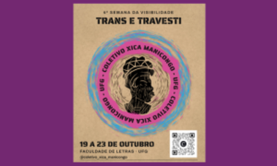 Coletivo Xica Manicongo convida para a 4ª Semana da Visibilidade Trans e Travesti da UFG