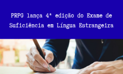 PRPG lança 4ª edição do Exame de Suficiência em Língua Estrangeira