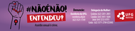 Campanha #NãoÉNão! tem cartilha contra o assédio sexual