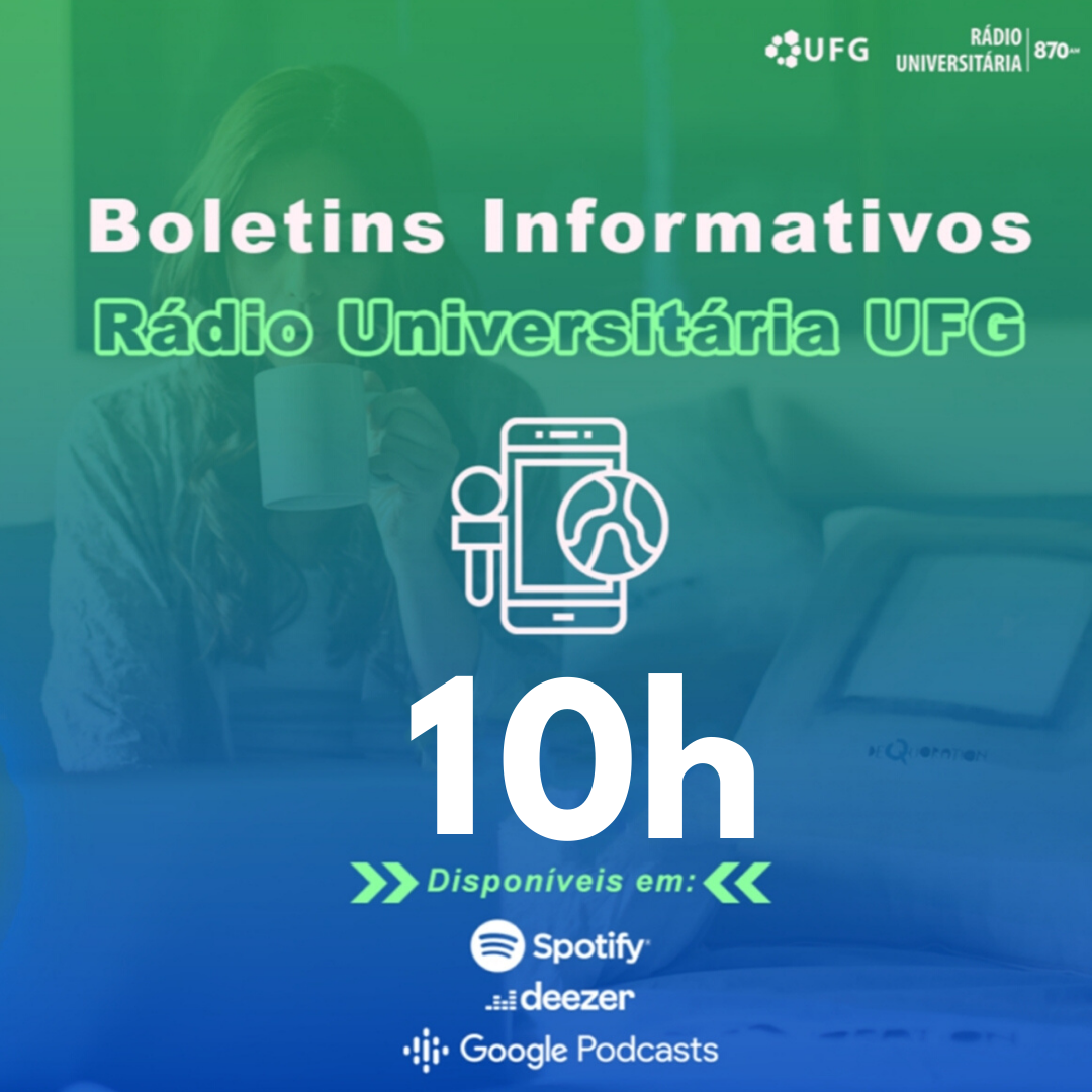 Boletim Informativo 10h