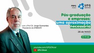 Live com ex-presidente da CAPES marca lançamento do Programa MAI/DAI - UFG 