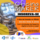 IV Oficina MAKER IPElab