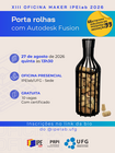 Imagem de divulgação da oficina Maker XIII - Porta rolhas com Autodesk Fusion ,  que ocorreu no dia 27 de agosto de 2026. Além das informações, uma imagem de um porta rolhas feito de MDF preto e cheio de rolhas está posicionada ao lado direito do post. 