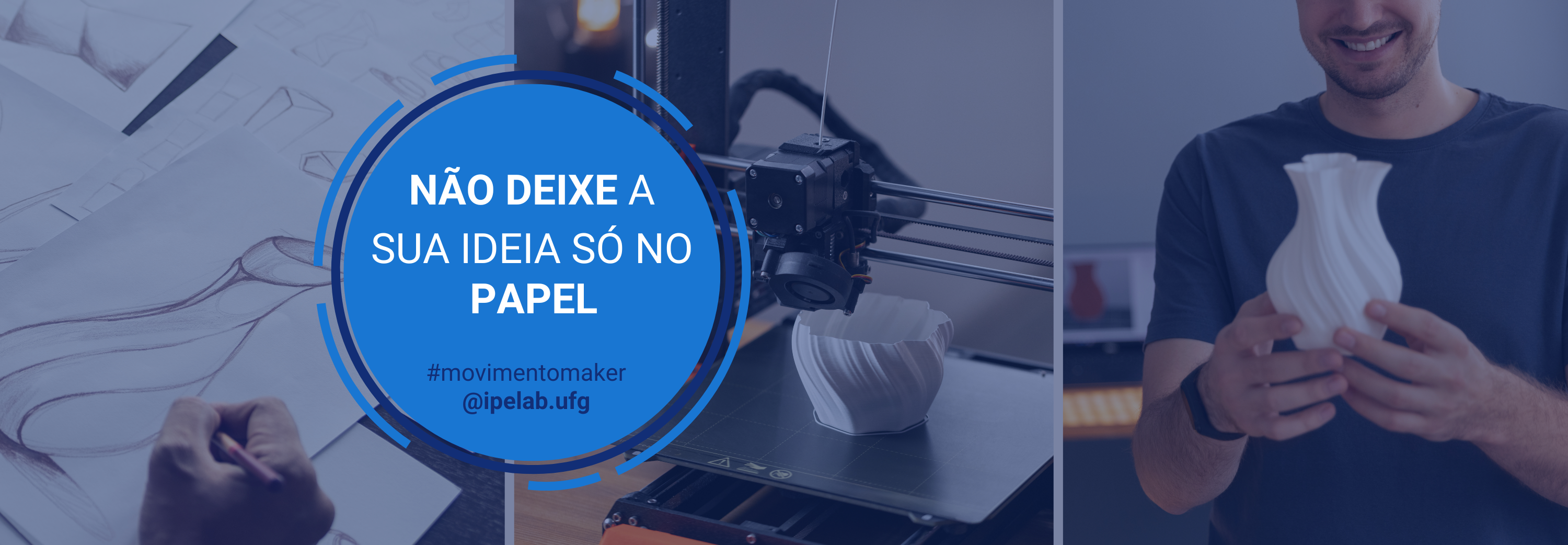 Não deixe a sua ideia só no papel. #movimentomaker @ipelab.ufg