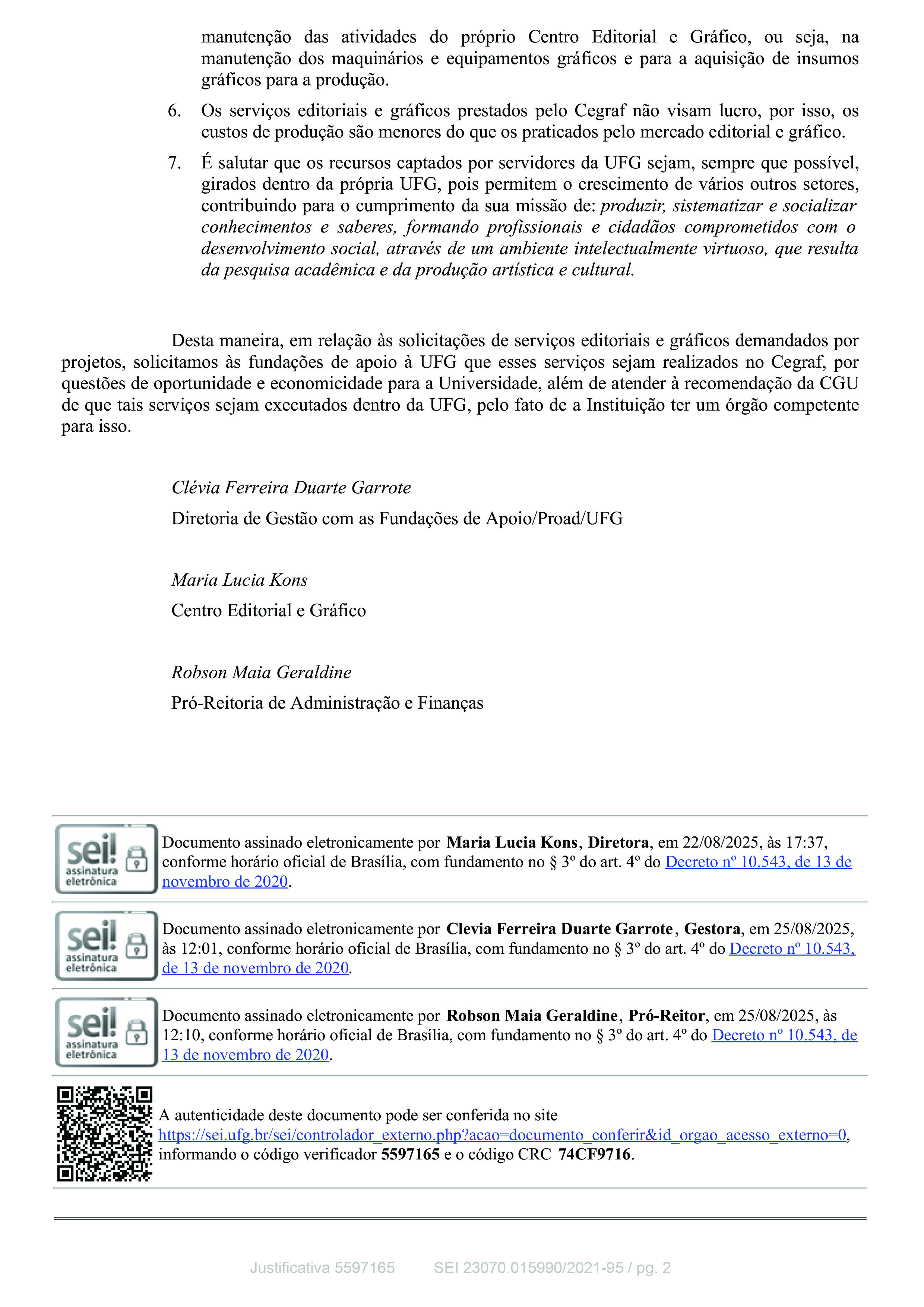 Justificativa para a execução de serviços gráficos com recurso de projetos no Cegraf