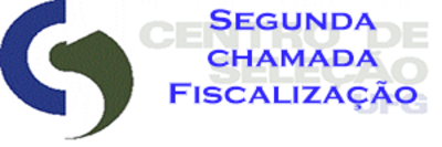 SEGUNDA_CHAMADA_FISCALIZAÇÃO SEGUNDA_CHAMADA_FISCALIZAÇÃO
