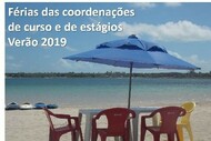 As coordena&ccedil;&otilde;es de curso e de est&aacute;gios est&atilde;o de f&eacute;rias em janeiro. Coordena&ccedil;&atilde;o de curso - Prof. Kleber (28/12/2018 a 16/01/2019)...
