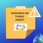 Mudança de turno 2025/2º