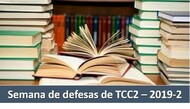 Semana de defesas de TCC-2 - 2019-2