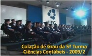 A UFG irá realizar no dia 12/09/2013, às 20 horas, no Centro de Eventos Prof. Ricardo Freua Bufáiçal, a colação de grau dos cursos da FACE, entre eles a 5ª Turma do Curso de Ciências Contábeis...