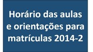 Horário das aulas de 2014-2