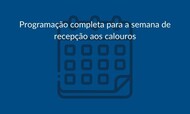 Confira a programação completa para a semana de recepção aos calouros.jpg
Confira a programação completa para a semana de recepção aos calouros.jpg