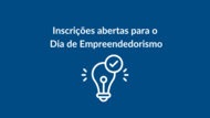DIA DE EMPREENDEDORISMO