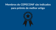 Membros do CEPECONF são indicados para prêmio de melhor artigo (1).png