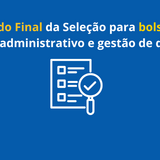 resultado final bolsista direção