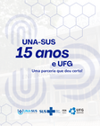 UNA SUS e UFG