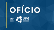 Texto na imagem: Ofícios UFG