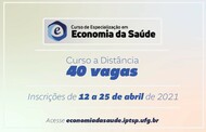 Texto na imagem:
Especialização em Economia da Saúde
Curso a Distância
40 vagas

Inscrições de 12 a 25 de abril de 2021
Acesse economiadasaude.iptsp.ufg.br