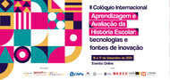 Banner do II Colóquio Aprendizagem-Avaliação da História Escolar: tecnologias e as fontes de inovação.
