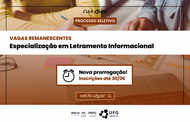 Texto na Imagem: Vagas remanescentes. Especialização em Letramento Informacional. Nova prorrogação! Inscrições até 30/06. Saiba mais em celi.fic.ufg.br