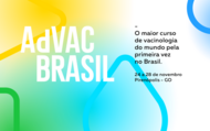 Imagem mostra informações sobre o maior curso de vacinologia do mundo, o AdVac