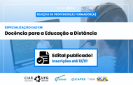 Imagem mostra informações de seleção para professores formadores do curso de especialização em Docência para a EaD na UFG 