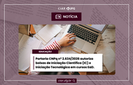 Portaria CNPq nº 2.634/2026 autoriza bolsas de Iniciação Científica (IC) e Iniciação Tecnológica em cursos EaD.