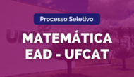 Texto na Imagem: Matemática EaD - UFCAT