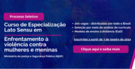 Texto na imagem: Curso de Especialização em Enfrentamento às Violências contra Mulheres e Meninas