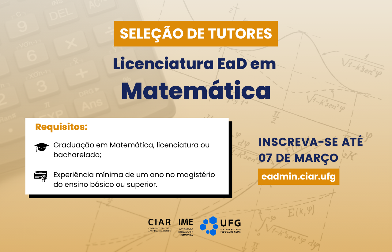 Seleção de Tutores para Licenciatura EaD em Matemática recebe ...