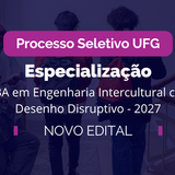 Imagem mostra detalhes de seleção para Especialização em Engenharia Intercultural 