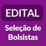 Imagem mostra texto "Edital seleção de bolsista"