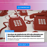 Imagem mostra informações sobre interrupção de serviços de telefonia no CIAR