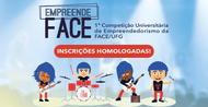 Clique aqui para visualizar a lista de equipes inscritas no Empreende FACE!