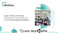 Capa da notícia 04-09 - Lapei e Oásis de Sonhos participam de nova edição do projeto Escola Empreendedora