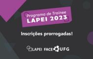 Prorrogação das inscrições Programa de Trainee Lapei 2023