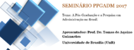 O Evento contará com presença do Professor Dr. Tomas de Aquino Guimarães (UNB)
