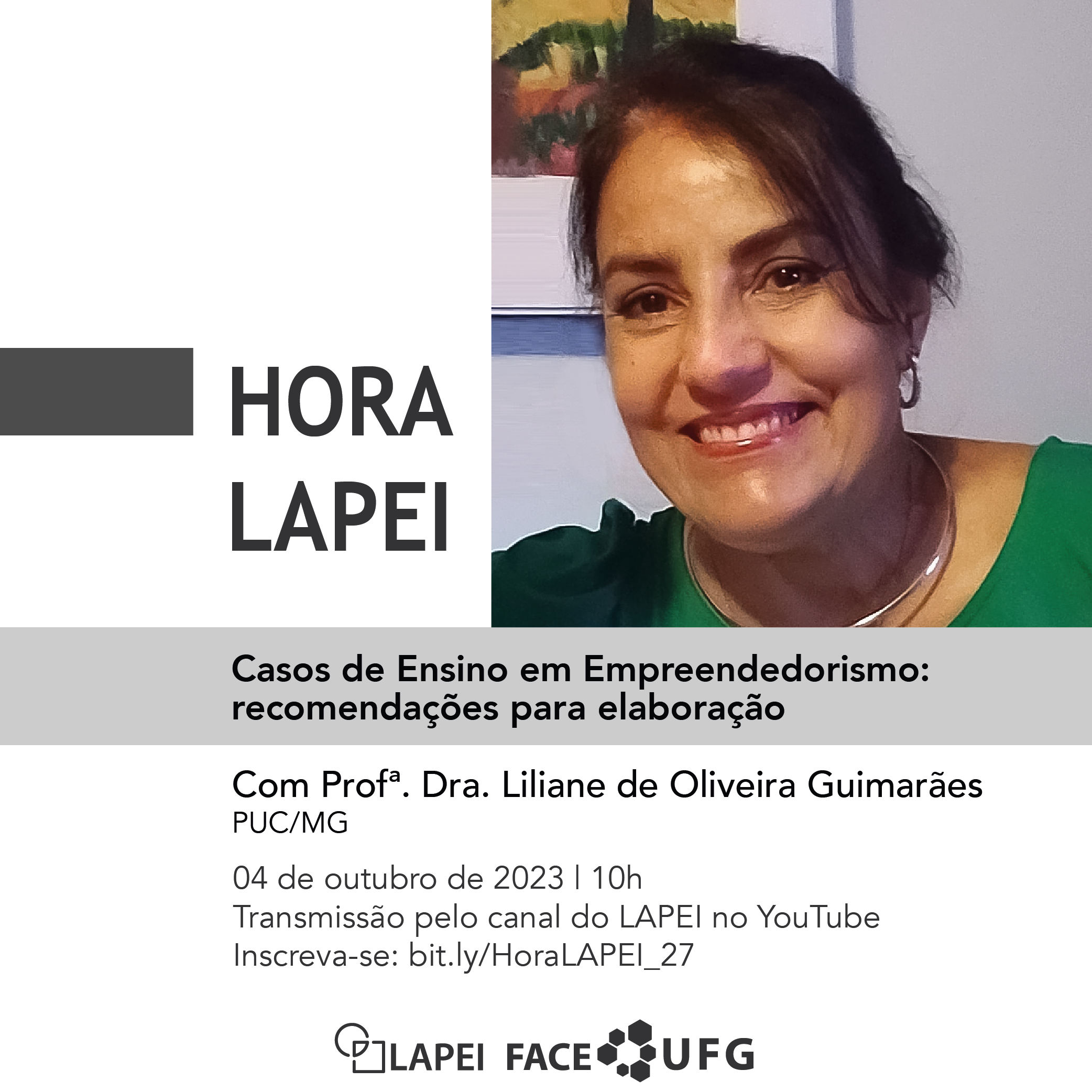27ª Hora Lapei - Card 1. Imagem de uma mulher com pele levemente bronzeada, cabelos avermelhado escuro, sorrindo e de blusa verde.