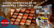 Curso de Identificação de Madeiras