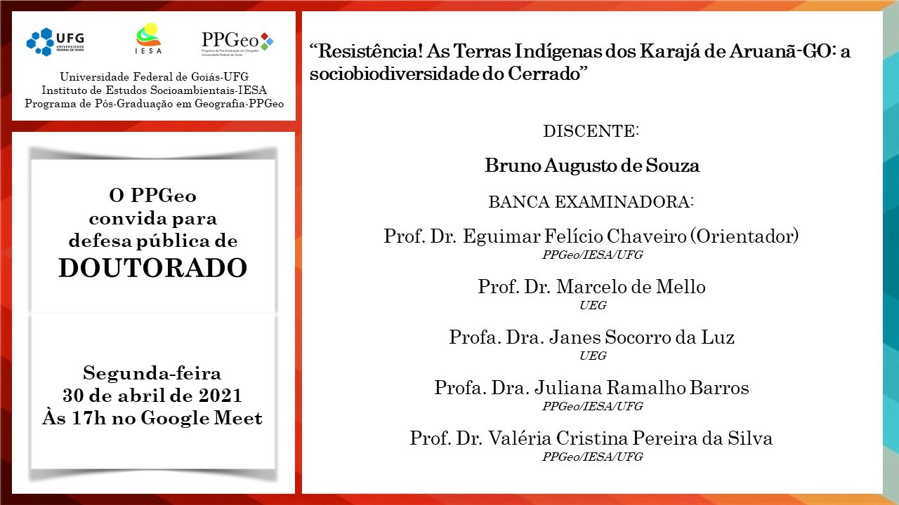 Banca de Defesa de Doutorado de Bruno Augusto de Souza.