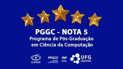 Pós-Graduação do INF/UFG conquista marco de excelência acadêmica