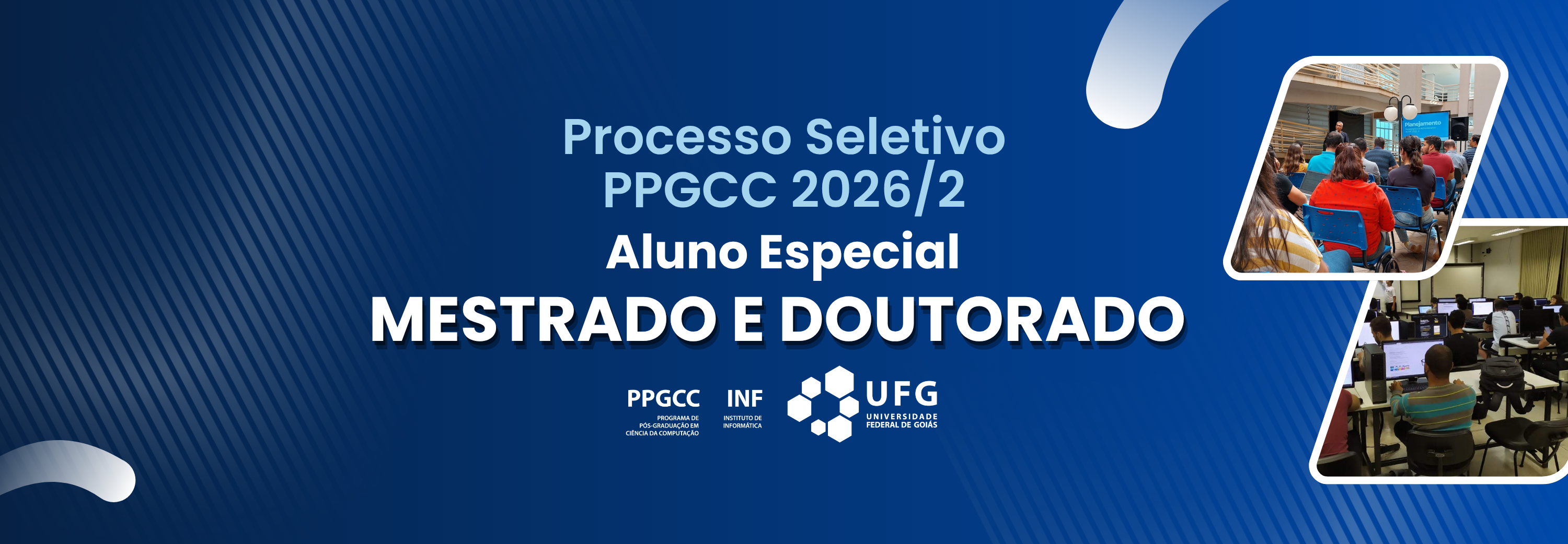 Banner Processo Seletivo aluno espcial  20262 PPGCC