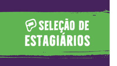 Destaque seleção de estagiários