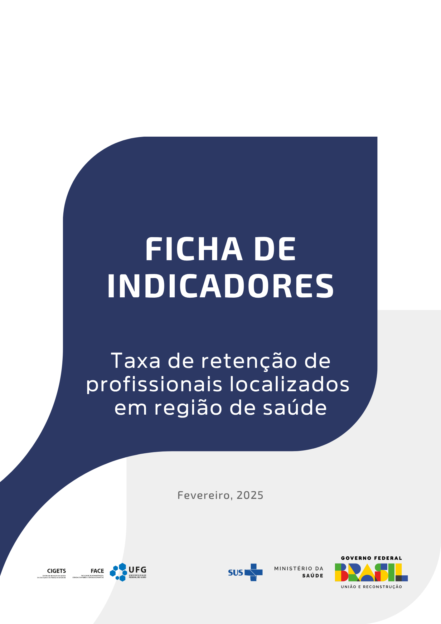 Taxa de retenção de profissionais localizados  em região de saúde